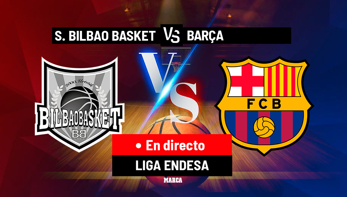 Bilbao Panier – Barcelone Live | Endesa League aujourd'hui en direct