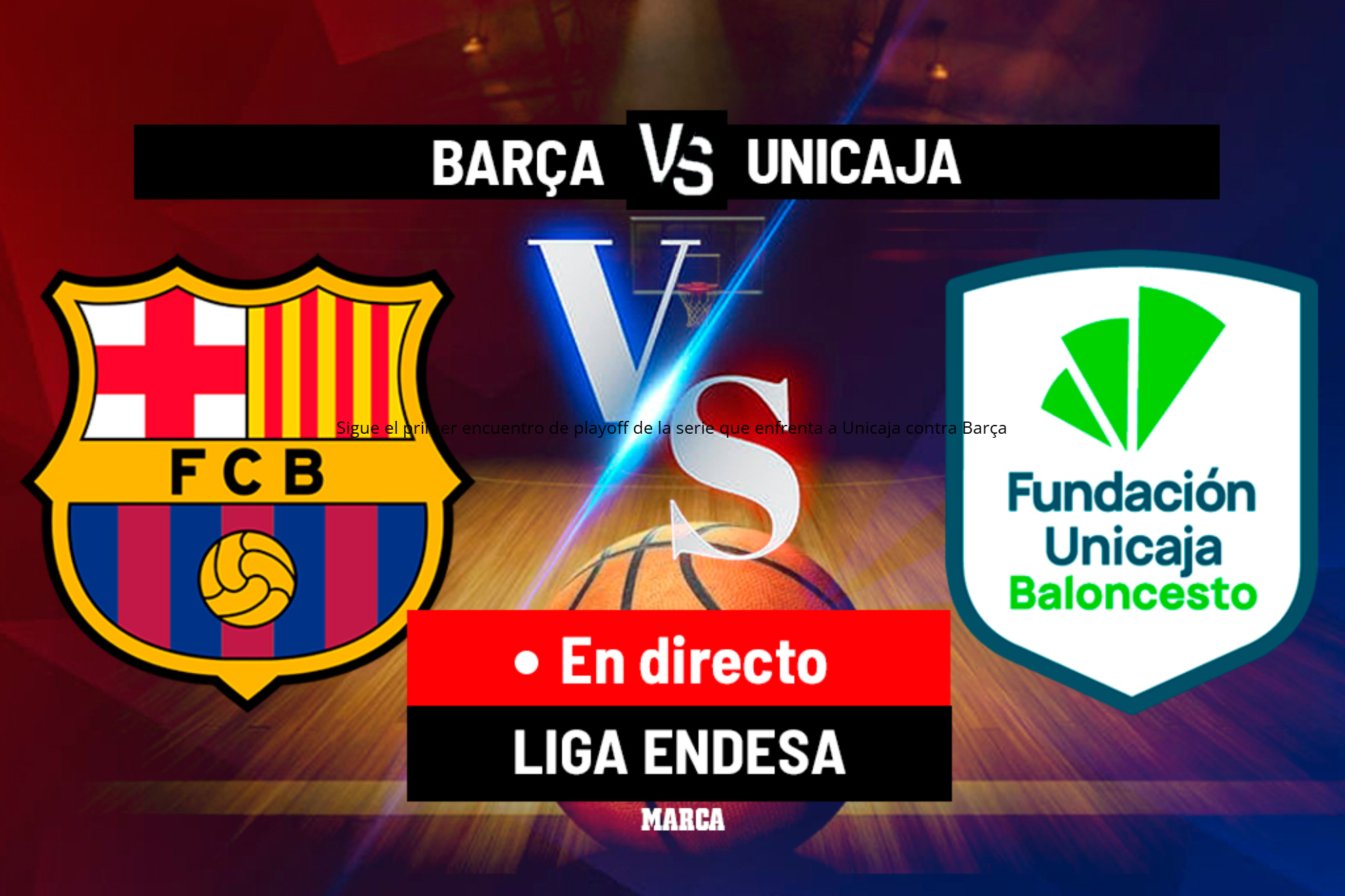 Barcelone – Unicaja en direct